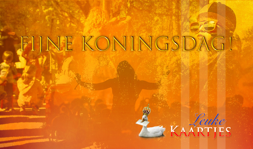 Fijne Koningsdag!